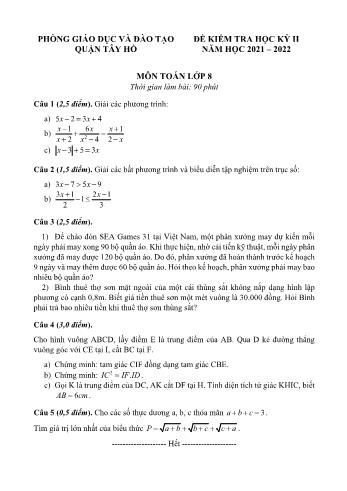 Đề kiểm tra học kỳ II môn Toán Lớp 8 - Năm học 2021-2022 - Phòng Giáo dục và Đào tạo Quận Tây Hồ