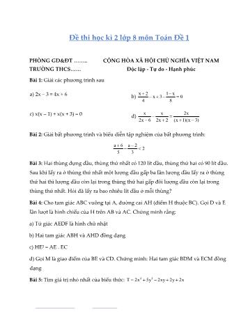 Đề thi học kì 2 môn Toán Lớp 8 - Đề 1 (Có đáp án)