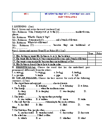 Bộ 4 đề kiểm tra học kỳ 2 môn Tiếng Anh Lớp 8 - Năm học 2021-2022 - Đề 2 (Có đáp án)