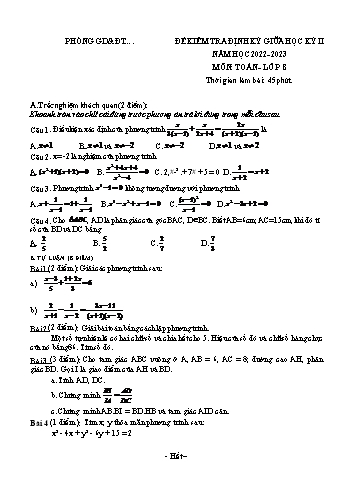 Đề kiểm tra định kỳ giữa học kỳ II môn Toán Lớp 8 - Năm học 2022-2023 - Đề số 1 (Có đáp án)