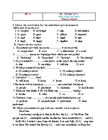 Tuyển tập 21 đề thi học kỳ 2 môn Tiếng Anh Lớp 8 - Đề 14 (Có đáp án)