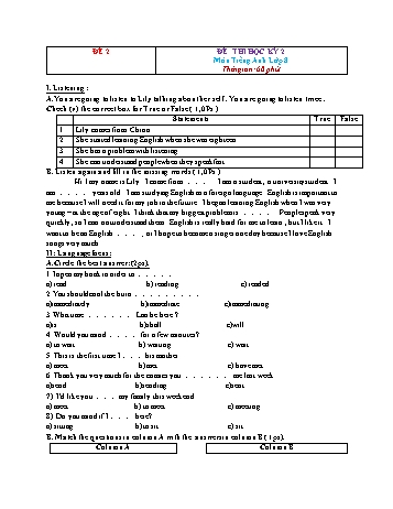 Tuyển tập 21 đề thi học kỳ 2 môn Tiếng Anh Lớp 8 - Đề 2 (Có đáp án)