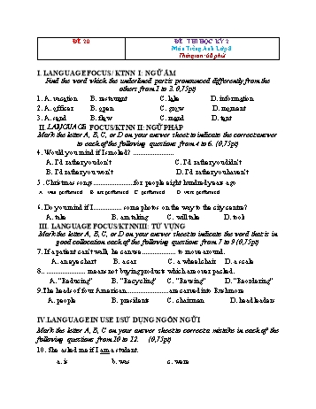 Tuyển tập 21 đề thi học kỳ 2 môn Tiếng Anh Lớp 8 - Đề 20 (Có đáp án)