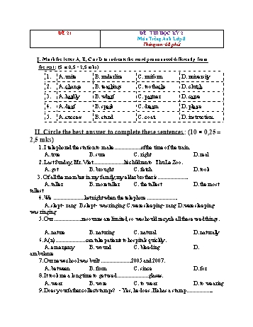 Tuyển tập 21 đề thi học kỳ 2 môn Tiếng Anh Lớp 8 - Đề 21 (Có đáp án)