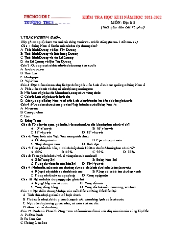 Đề kiểm tra học kì II môn Địa lí Lớp 8 - Năm học 2021-2022 (Có đáp án)