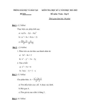 Đề kiểm tra học kỳ I môn Toán học Lớp 8 - Năm học 2021-2022 (Kèm hưỡng dẫn chấm)