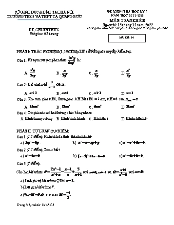 Đề kiểm tra học kỳ I môn Toán học Lớp 8 - Năm học 2022-2023 - Trường THCS & THPT Tạ Quang Bửu (Có đáp án)
