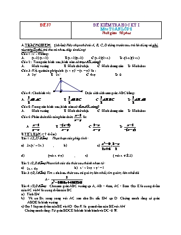 Đề kiểm tra học kì 1 Toán Lớp 8 - Đề 37 (Có đáp án)