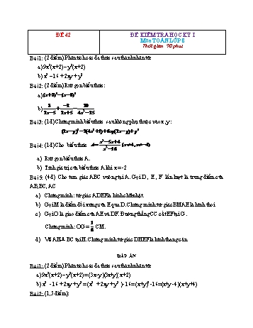 Đề kiểm tra học kì 1 Toán Lớp 8 - Đề 42 (Có đáp án)