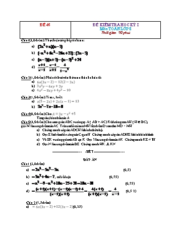 Đề kiểm tra học kì 1 Toán Lớp 8 - Đề 46 (Có đáp án)