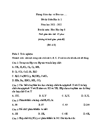Đề thi giữa học kì 1 Hóa học Lớp 8 - Đề số 8 - Năm học 2021-2022 (Có đáp án)