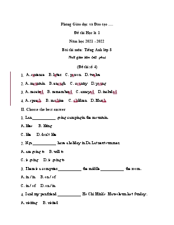 Đề thi học kì 1 Tiếng Anh Lớp 8 - Đề số 4 - Năm học 2021-2022 (Có đáp án và thang điểm)