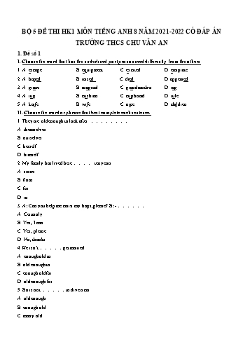 5 Đề thi học kì 1 Tiếng Anh Lớp 8 - Năm học 2021-2022 - Trường THCS Chu Văn An (Có đáp án)