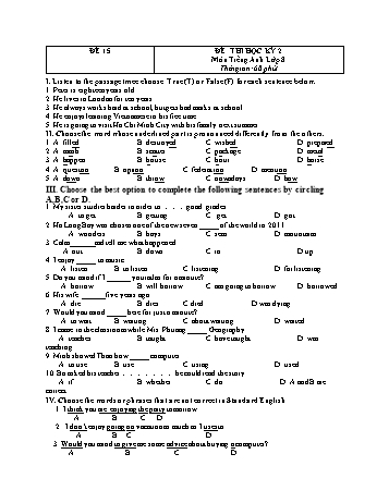 Đề thi học kì 2 Tiếng Anh Lớp 8 - Đề 15 (Có đáp án)
