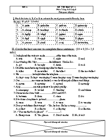 Đề thi học kì 2 Tiếng Anh Lớp 8 - Đề 21 (Có đáp án)