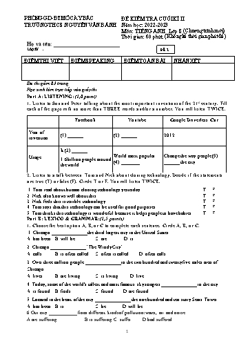 Đề kiểm tra cuối kì 2 Tiếng Anh Lớp 8 - Đề 2 - Năm học 2022-2023 - Trường THCS Nguyễn Văn Bánh (Có ma trận và đáp án)