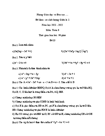Đề khảo sát chất lượng giữa kì 1 Toán Lớp 8 - Đề 13 - Năm học 2021-2022