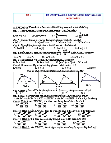 Đề kiểm tra giữa học kì 2 Toán Lớp 8 - Đề 1 - Năm học 2021-2022 (Có hướng dẫn chấm)