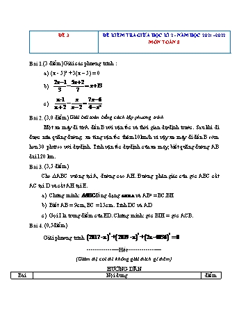 Đề kiểm tra giữa học kì 2 Toán Lớp 8 - Đề 3 - Năm học 2021-2022 (Có hướng dẫn chấm)